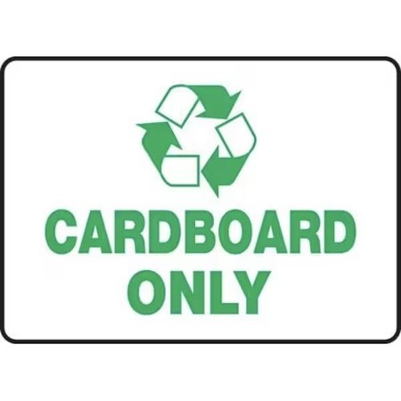 Accuform SAFETY SIGNS CARDBOARD ONLY 10 in  X 14 in MPLR558XP